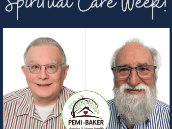 Spiritual Care Week, Pemi-Baker Hospice & Home Health, Plymouth NH