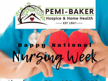 Happy National Nursing Week, Pemi-Baker Hospice & Home Health, Plymouth, NH