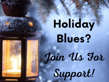 Holiday Blues support group, Pemi-Baker Hospice & Home Health, Plymouth, NH